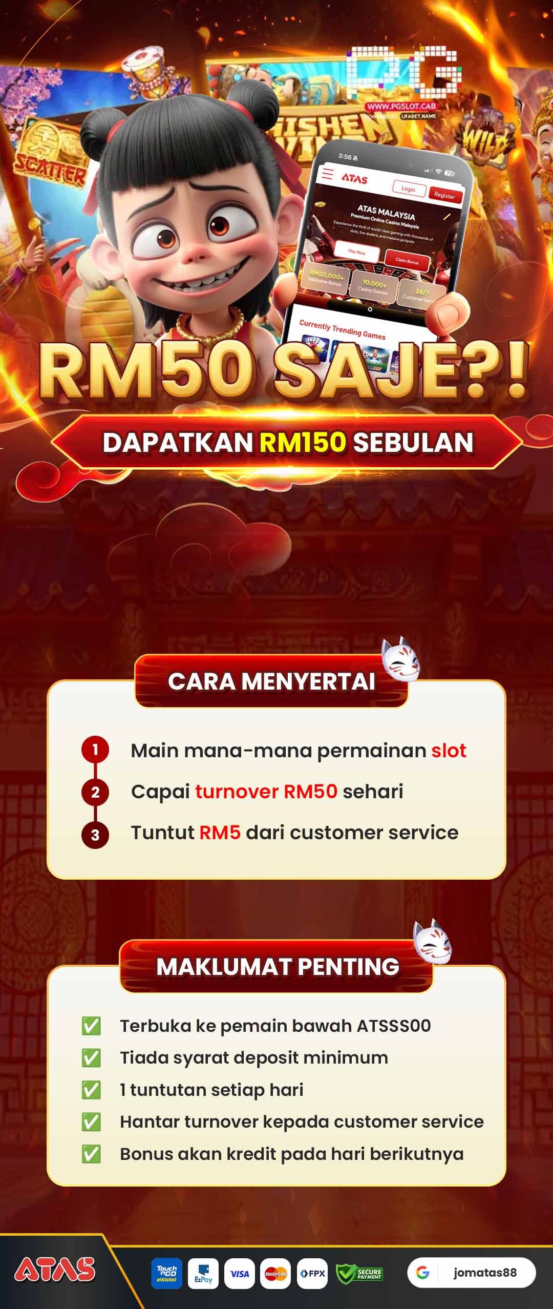 Promosi Main dan Menang ATAS dengan ganjaran sehingga RM150 setiap bulan